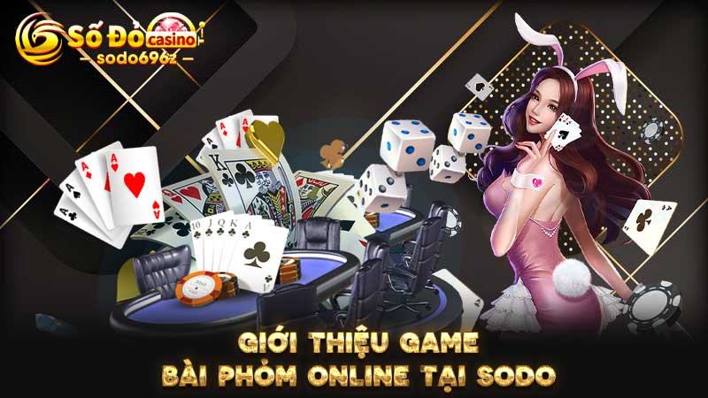 Giao diện game bài Phỏm online trên nền tảng SODO.