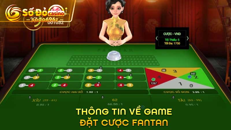 Thông tin chi tiết về game cá cược fantan.